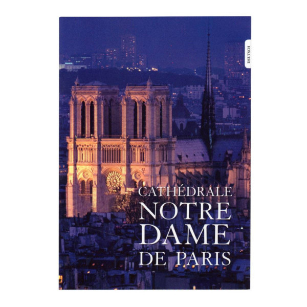 Notre-Dame de Paris - Le Guide